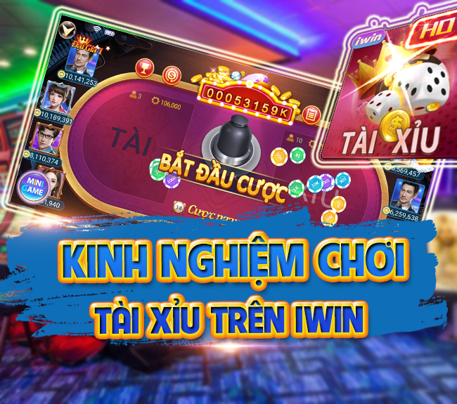game tài xỉu iwin