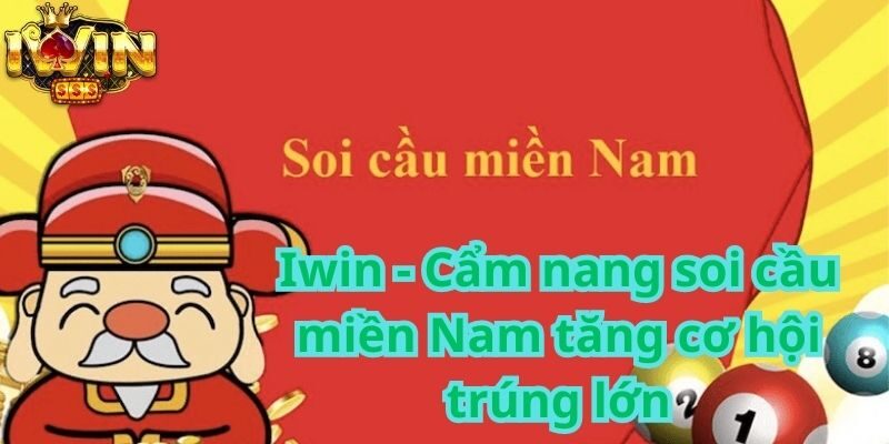 Soi cầu miền Nam tại Iwin